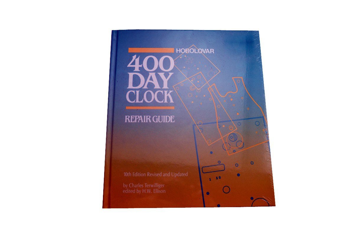 BOOK- The Horolovar 400 Day Clock Repair Guide By Charles Terwilliger